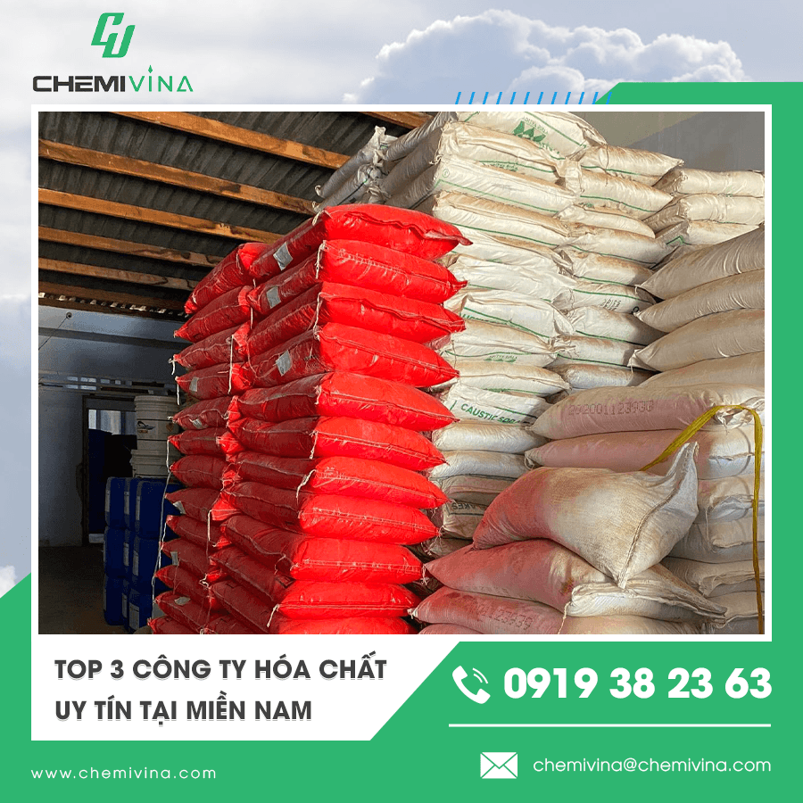 TOP 3 CÔNG TY HÓA CHẤT UY TÍN TẠI MIỀN NAM - ĐƯỢC NHIỀU DOANH NGHIỆP TIN TƯỞNG