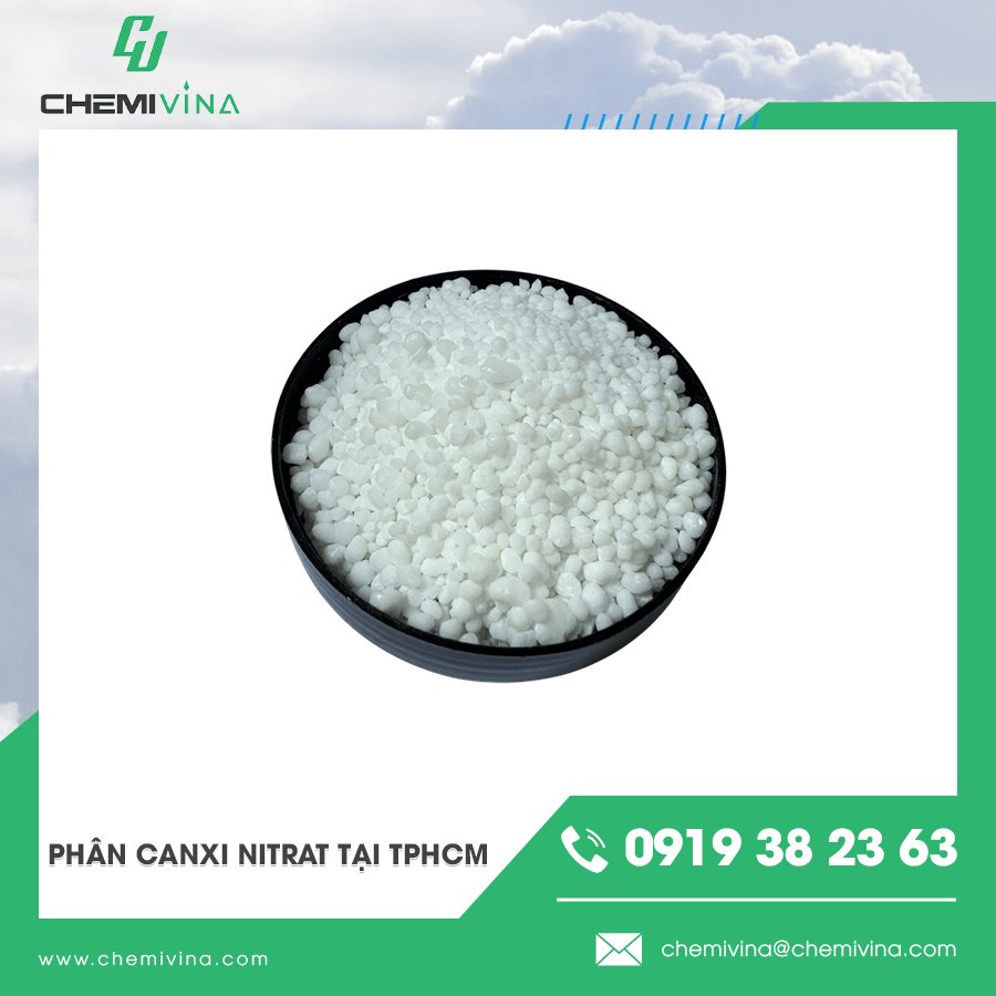 PHÂN CANXI NITRAT TẠI TPHCM - GIẢI PHÁP BỔ SUNG DINH DƯỠNG CHO CÂY TRỒNG HIỆU QUẢ